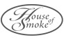 House of Smoke